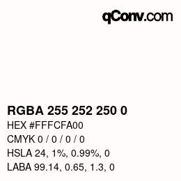 Color code: RGBA 255 252 250 0 | qconv.com