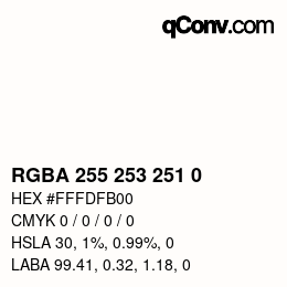 Color code: RGBA 255 253 251 0 | qconv.com
