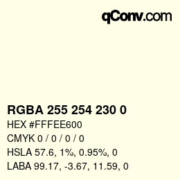 Color code: RGBA 255 254 230 0 | qconv.com