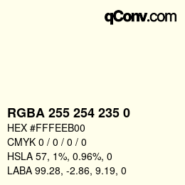 Color code: RGBA 255 254 235 0 | qconv.com
