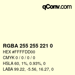 Color code: RGBA 255 255 221 0 | qconv.com