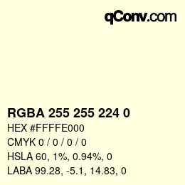 Color code: RGBA 255 255 224 0 | qconv.com