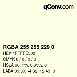 Color code: RGBA 255 255 229 0 | qconv.com