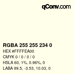 Color code: RGBA 255 255 234 0 | qconv.com