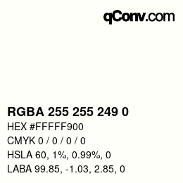 Color code: RGBA 255 255 249 0 | qconv.com