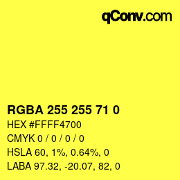 Color code: RGBA 255 255 71 0 | qconv.com