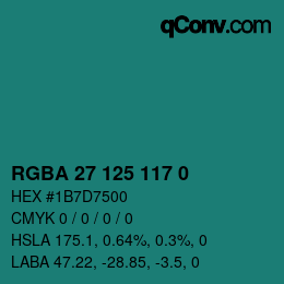 Farbcode: RGBA 27 125 117 0 | qconv.com