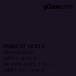 Color code: RGBA 27 18 33 0 | qconv.com