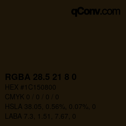 Color code: RGBA 28.5 21 8 0 | qconv.com
