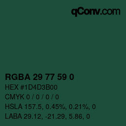 Color code: RGBA 29 77 59 0 | qconv.com
