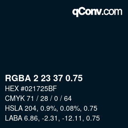 颜色代码: RGBA 2 23 37 0.75 | qconv.com