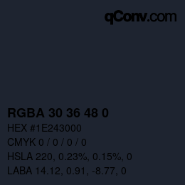 Color code: RGBA 30 36 48 0 | qconv.com