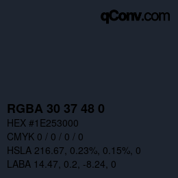 Color code: RGBA 30 37 48 0 | qconv.com