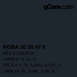 颜色代码: RGBA 30 38 47 0 | qconv.com