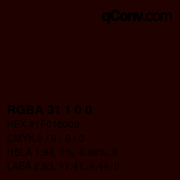 カラーコード: RGBA 31 1 0 0 | qconv.com