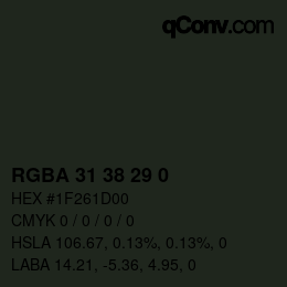 Farbcode: RGBA 31 38 29 0 | qconv.com
