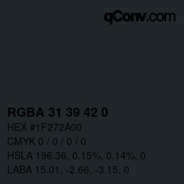 Color code: RGBA 31 39 42 0 | qconv.com