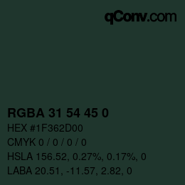 Farbcode: RGBA 31 54 45 0 | qconv.com