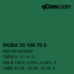 Farbcode: RGBA 33 108 70 0 | qconv.com