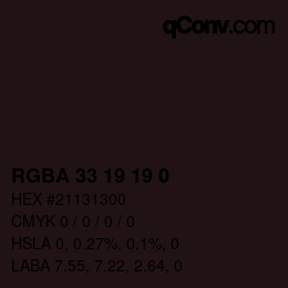 カラーコード: RGBA 33 19 19 0 | qconv.com