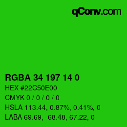 Color code: RGBA 34 197 14 0 | qconv.com