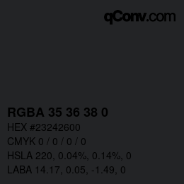 Color code: RGBA 35 36 38 0 | qconv.com