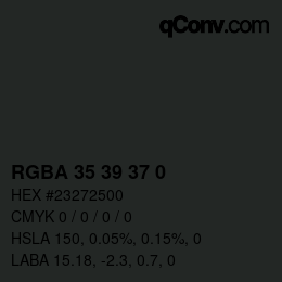 Color code: RGBA 35 39 37 0 | qconv.com