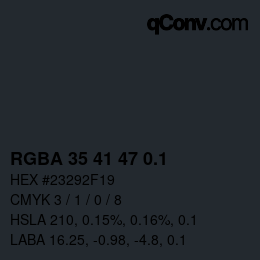 Farbcode: RGBA 35 41 47 0.1 | qconv.com