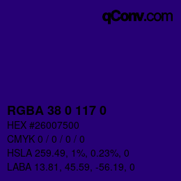Farbcode: RGBA 38 0 117 0 | qconv.com