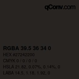 Color code: RGBA 39.5 36 34 0 | qconv.com