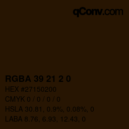 カラーコード: RGBA 39 21 2 0 | qconv.com