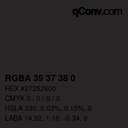 Código de color: RGBA 39 37 38 0 | qconv.com