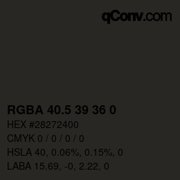 Color code: RGBA 40.5 39 36 0 | qconv.com