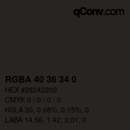 Color code: RGBA 40 36 34 0 | qconv.com