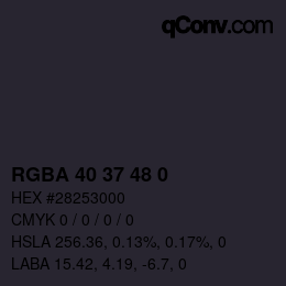 Color code: RGBA 40 37 48 0 | qconv.com