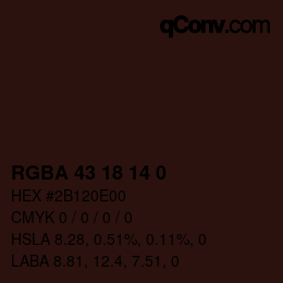カラーコード: RGBA 43 18 14 0 | qconv.com
