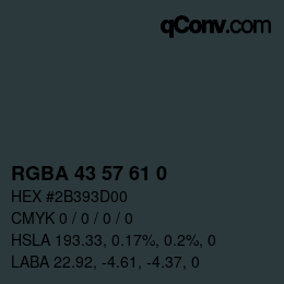 Color code: RGBA 43 57 61 0 | qconv.com