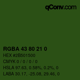 Farbcode: RGBA 43 80 21 0 | qconv.com