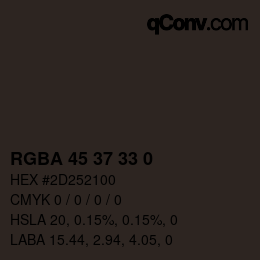 Color code: RGBA 45 37 33 0 | qconv.com