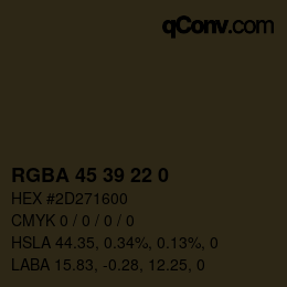 Color code: RGBA 45 39 22 0 | qconv.com