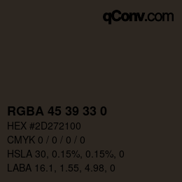 Code couleur: RGBA 45 39 33 0 | qconv.com