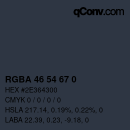 Color code: RGBA 46 54 67 0 | qconv.com