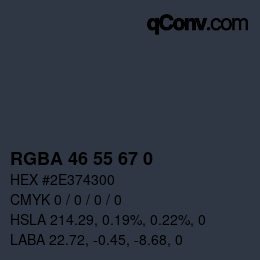 Color code: RGBA 46 55 67 0 | qconv.com