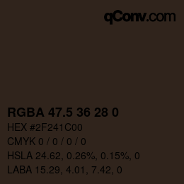 Color code: RGBA 47.5 36 28 0 | qconv.com
