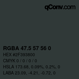 カラーコード: RGBA 47.5 57 56 0 | qconv.com