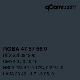 Código de color: RGBA 47 57 66 0 | qconv.com