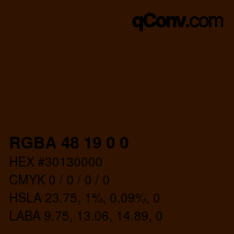 Color code: RGBA 48 19 0 0 | qconv.com