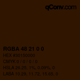 Color code: RGBA 48 21 0 0 | qconv.com