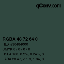 Farbcode: RGBA 48 72 64 0 | qconv.com