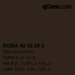 カラーコード: RGBA 49 36 29 0 | qconv.com